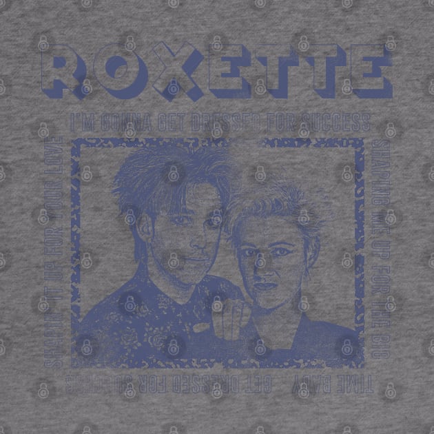 Roxette // 80s Faded Styled Original Fan Design by DankFutura